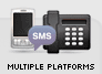 Multiple Platforms